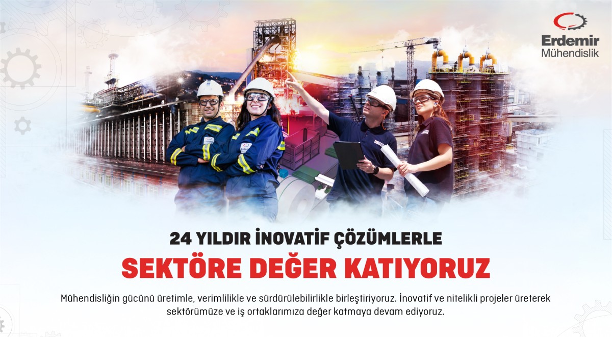 ERDEMİR MÜHENDİSLİK 24. YILI
