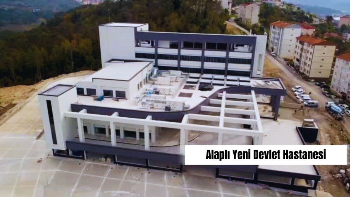 Alaplı Devlet Hastanesi C grubuna yükseltildi